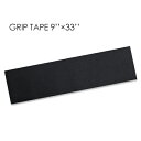 XP[g{[h XP{[ fbLe[v Obve[vGRIP TAPE 9ff~33ffBLACK 1