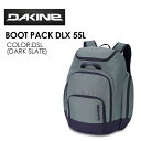 送料無料 DAKINE ダカイン スノーボード バック ブーツ 19fw,sale●BOOT PACK DLX 55L■AJ237-227 DSL