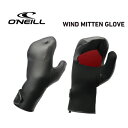 O 039 neill オニール SUP ウィンドサーフィン 防寒対策 グローブ メール便対応可●WIND MITTEN GLOVE AFW-907A3