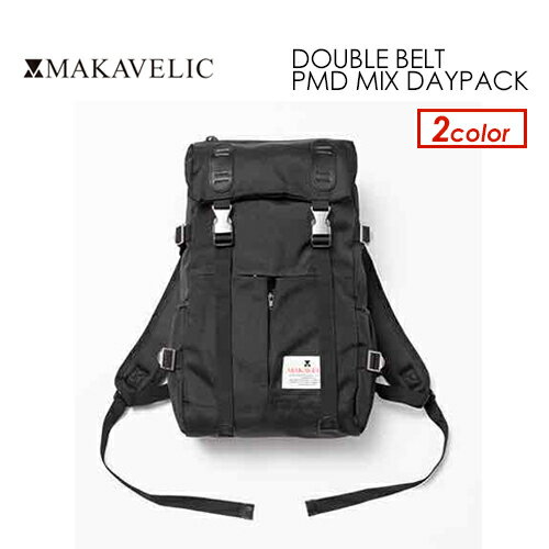 マキャベリック リュック メンズ 送料無料 MAKAVELIC マキャベリック バックパック リュック●TRUCKS DOUBLE BELT PMD MIX DAYPACK ※今だけナップサックサービス