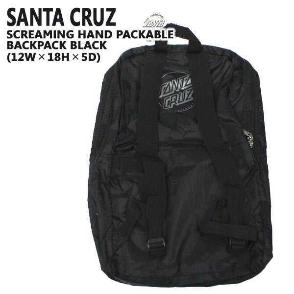 値下げしました！SANTA CRUZ/サンタクルズ SCREAMING HAND PACKABLE BACKPACK BAGS BLACK パッカブル バックパック エコバッグ 折りたたみバッグ