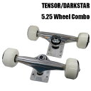 値下げしました！TENSOR/テンサー DARKSTAR WHEEL COMBO 足回りセット5.25 RAW SILVER TRUCK 52mm ウィール スケボーSK8 SKATEBOARD スケートボードトラック ウィール ベアリングセット [返品、交換及びキャンセル不可]