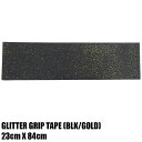 [ ݁IGLITTER GRIP TAPEyBLACK/GOLDzXP[g{[hp Obve[v 9x33 fbLe[v XP{[ SK8 GRIP TAPE mԕiAyуLZs]