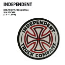 INDEPENDENT/インデペンデント STICKER/ステッカー RED/WHITE CROSS DECAL 3inch STICKER 約7.5cm×7.5cm INDEPENDENTのステッカーが入荷しました！ INDEPENDEN...