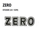 ZERO/[ BOLD STICKER/XebJ[ V[ XP{[