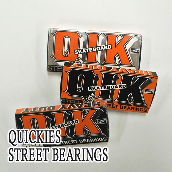 値下げしました！SHORTYS/ショーティーズ ベアリング QUICKIES QIK STEEL STREET BEARINGS スケートボードベアリング スケボー SK8 返品 交換及びキャンセル不可