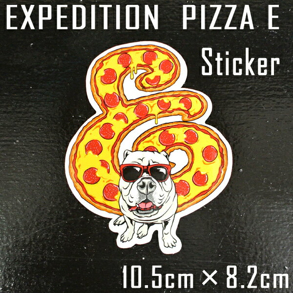 EXPEDITION/ڥǥ STICKER/ƥå PIZZA E_02P01Oct16