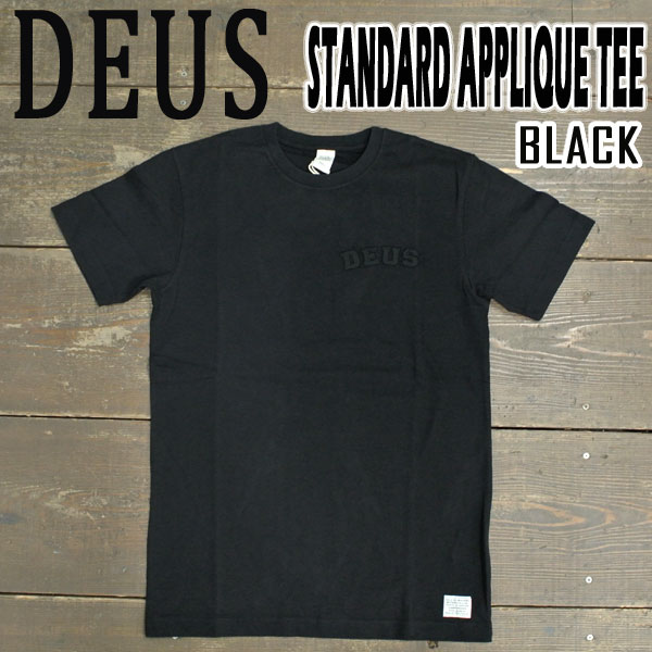 DEUS EX MACHINA/デウス エクス マキナ STANDARD APPLIQUE S/S TEE BLACK 半袖Tシャツ