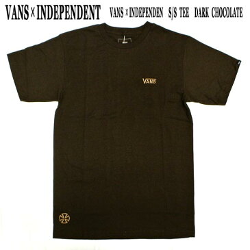 値下げしました！VANS/バンズ×INDEPENDENT/インデペンデント コラボ VANS×INDEPENDENT S/S TEE DARK CHOCOLATE 半袖TEE MENS メンズ 男性用 ロゴ 刺繍