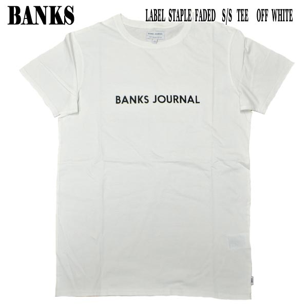 値下げしました！BANKS/バンクス LABEL STAPLE S/S TEE OFF WHITE MENS メンズ 男性用 半袖Tシャツ 丸首