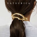 バツリカ ニュアンス ラウンド バンスクリップ BY VATSURICA / ヘアアクセサリー / トリムバイバツリカ / ギフト プレゼント 贈り物 / アク...
