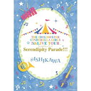 BD / THE IDOLM@STER CINDERELLA GIRLS / THE IDOLMSTER CINDERELLA GIRLS 5thLIVE TOUR Serendipity Parade!!!ISHIKAWA(Blu-ray) / COXC-1253