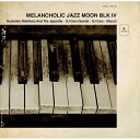 MELANCHOLIC JAZZ MOON BLK IV (紙ジャケット)オムニバスKenichiro Nishihara & The Jazcrafts、DJカム・カルテット、Disco2、DJカム　発売日 : 2014年3月12日　種別 : CD　JAN : 4935228137497　商品番号 : FAMC-134【商品紹介】Melancholic Jazzシリーズから飛び出した『Moon BLK』シリーズ第4弾。ジャズ〜ヒップホップ・ヘッズなら誰もが狂喜乱舞するネタ使い〜カヴァーのベスト音源をコンパイルした夢の一枚。1990年代から現在(2014年時)に至るまでフロアを揺らし続ける楽曲を収録。