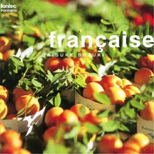 フランセーズ鈴木大介スズキダイスケ すずきだいすけ　発売日 : 2011年6月15日　種別 : CD　JAN : 4988065095147　商品番号 : FOCD-9514【収録内容】CD:11.フランセーズ2.セゴビア3.マズルカ4.セレナード5.セレナード 1.前奏曲6.セレナード 2.愛の歌7.セレナード 3.エピグラム8.セレナード 4.夢9.セレナード 5.リリパット王国のファンファーレ10.サラバンド11.歌と踊り 第13番 歌12.歌と踊り 第13番 踊り13.セゴビアーナ14.パッサカリア15.アリエット16."ドビュッシーの墓"にささげるオマージュ17.古風な小品18.アロンソ・ムダーラ賛歌