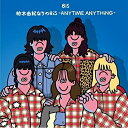 CD / BiS / 柏木由紀なりのBiS -ANYTiME ANYTHiNG- / KICM-2100