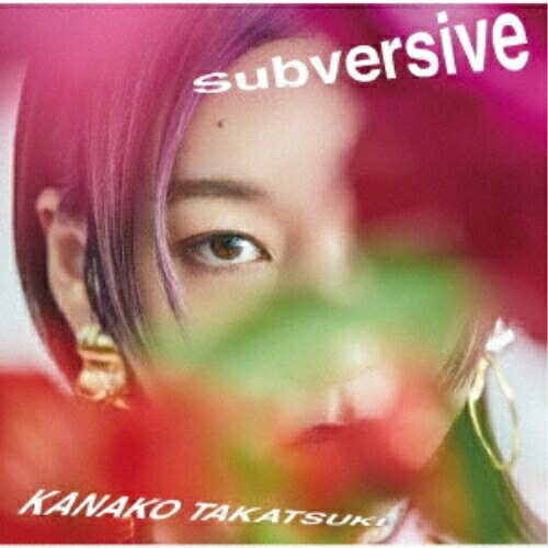 CD / 高槻かなこ / Subversive (通常盤) / LACM-24161