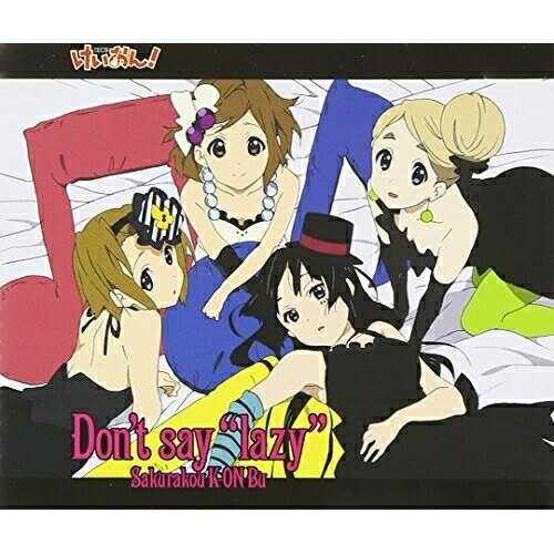 CD / 桜高軽音部 / <strong>Don't</strong> <strong>say</strong> ”lazy” (通常盤) / PCCG-70039