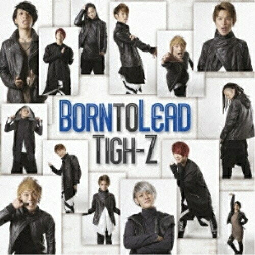 樂天商城 - CD / Tigh-Z / Born to Lead (Type-B) / POCS-1467