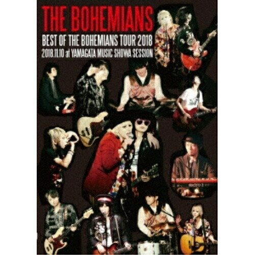 DVD / THE BOHEMIANS / BEST OF THE BOHEMIANS TOUR 2018 2018.11.10 at YAMAGATA MUSIC SHOWA SESSION / QEBD-10003