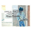 CD / 浜田省吾 / LONELY-愛という約束事/もうひとつの土曜日 / SECL-3040