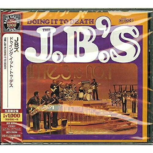 Artist Name: S - CD / JBズ / ドゥイング・イット・トゥ・デス (解説歌詞付) (期間限定廉価盤) / UICY-76594