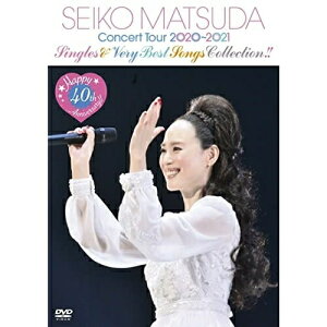 DVD / 松田聖子 / Happy 40th Anniversary!! Seiko Matsuda Concert Tour 2020～2021 ”Singles & Very Best Songs Collection! (歌詞カード付) (通常盤) / UPBH-20282