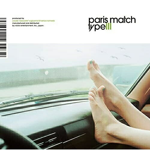 CD / paris match / type III (解説歌詞付/ライナーノーツ) (生産限定盤) / VICL-65615