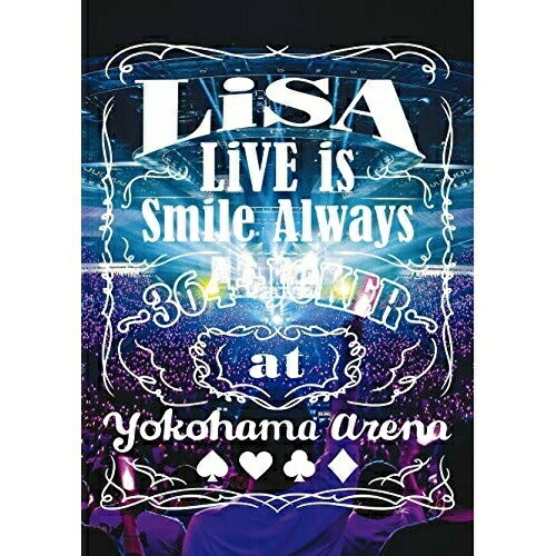 DVD / LiSA / LiVE is Smile Always ～364+JOKER～ at YOKOHAMA ARENA / VVBL-134