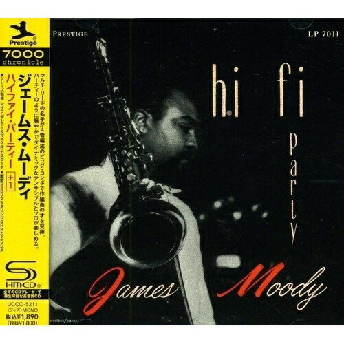 CD / ジェームス・ムーディ / ハイファイ・パーティー +1 (SHM-CD/HRカッティングCD) (解説付/ライナーノーツ) / UCCO-5211
