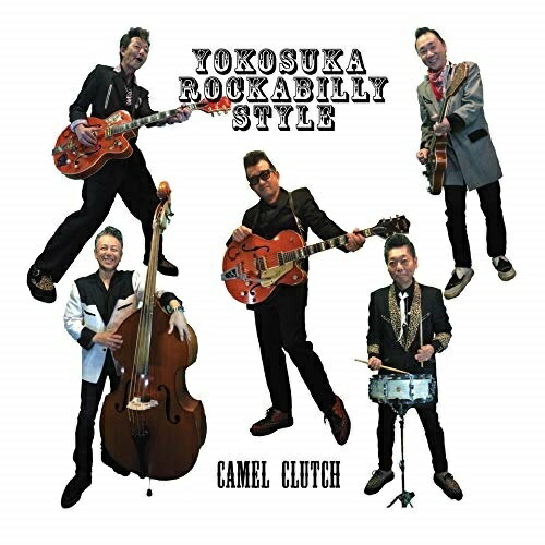 楽天サプライズ2CD / Camel Clutch / YOKOSUKA ROCKABILLY STYLE / CC-1912