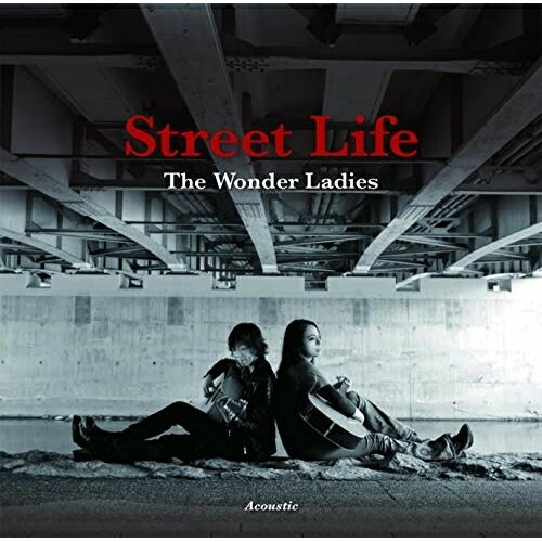 楽天サプライズ2CD/Street Life/The Wonder Ladies-Acoustic Duo-/RAGJ-11