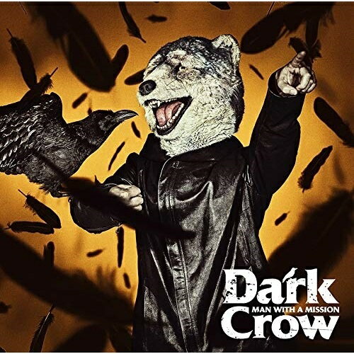 CD / MAN WITH A MISSION / Dark Crow (通常盤) / SRCL-11322
