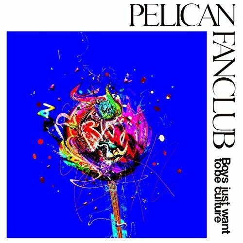 CD / PELICAN FANCLUB / Boys just want to be culture / KSCL-3109