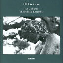 CD / ヒリヤード・アンサンブル ヤン・ガルバレク / オフィチウム (SHM-CD) (歌詞対訳付) (限定盤) / UCCE-9514