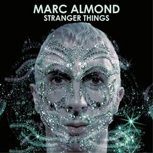 【取寄商品】CD / マーク・アーモンド / ストレンジャー・シングス / CDSOL-71270