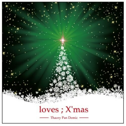 CD / Thaory Pan Demic / loves X'mas / SRVC-1044