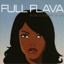 【取寄商品】CD / フル・フレイヴァ / ミュージック・イズ・アワ・ウェイ・オブ・ライフ +3 (日本語解説、歌詞付) (日本初CD化/日本独自企画) / O...