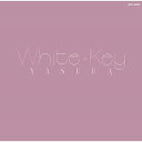 CD / 泰葉 / White Key (限定盤) / UPCY-90072