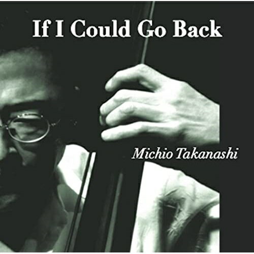ڼʡCD / ƻ / If I Could Go Back (饤ʡΡ) / MSC-9012