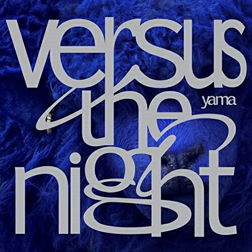 Artist Name: Sa Line - CD / yama / Versus the night (通常盤) / SRCL-12199