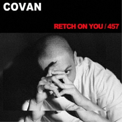 CD / COVAN / RETECH ON YOU/457 (完全限定盤) / WDSD-43