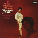 【取寄商品】CD / バーバラ・アクリン / ラヴ・メイクス・ア・ウーマン +1 (日本語解説、歌詞付) / CDSOL-5943
