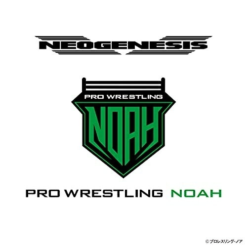 CD / スポーツ曲 / NEOGENESIS PRO-WRESTLING NOAH ENTRANCE MUSIC / KICS-4006