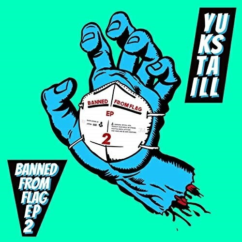 CD / YUKSTA-ILL / BANNED FROM FLAG EP2 / RCSRC-22