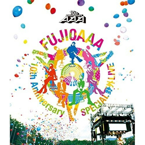 BD / AAA / AAA 10th Anniversary SPECIAL 野外LIVE in 富士急ハイランド(Blu-ray) (通常版) / AVXD-92279