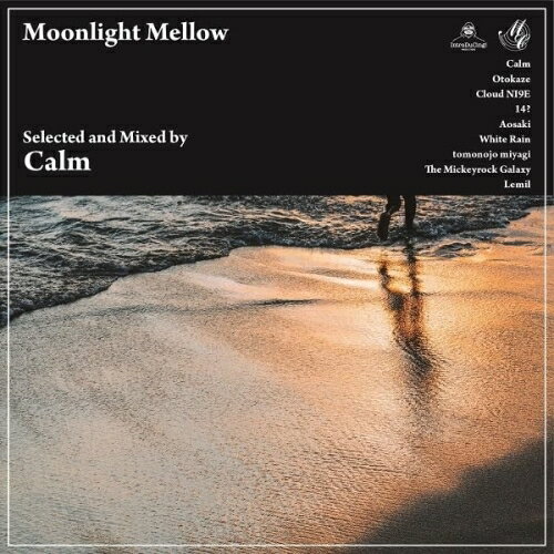 【取寄商品】CD / Calm / Moonlight Mellow (完全限定プレス盤) / ITDC-156