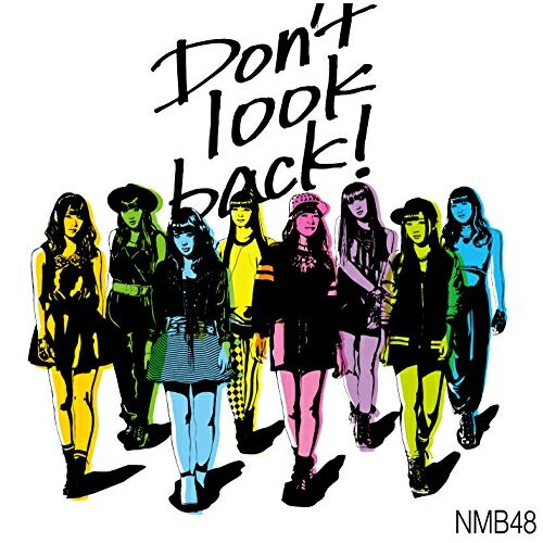 Don't look back! (CD+DVD) (通常盤/Type-C)NMB48エヌエムビーフォーティエイト えぬえむびーふぉーてぃえいと　発売日 : 2015年3月31日　種別 : CD　JAN : 4571487556862　商品番号 : YRCS-90068【商品紹介】2014年11月に発表された「らしくない」に次ぐ通算11作目のシングル。センターを務めるのは、卒業が発表されているTeam Mの山田菜々が初担当。【収録内容】CD:11.Don't look back!2.卒業旅行3.ロマンティックスノー4.Don't look back!(off vocal ver.)5.卒業旅行(off vocal ver.)6.ロマンティックスノー(off vocal ver.)DVD:21.Don't look back!(ミュージック ビデオ)2.Don't look back!(ミュージック ビデオ ダンシングバージョン)3.ロマンティックスノー(ミュージック ビデオ)4.NMB48 feat.吉本新喜劇 Vol.11(特典映像)