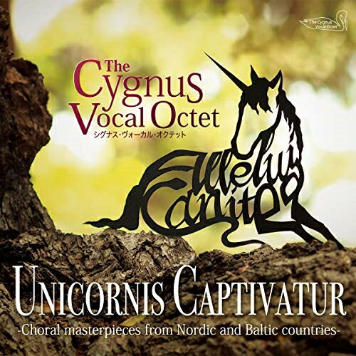 【取寄商品】CD / The Cygnus Vocal Octet / Unicornis Captivatur / 捕らわれたユニコーン / CVO-1002