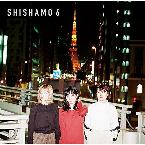 CD SHISHAMO 6 SHISHAMO UPCM-1407 [1 29]