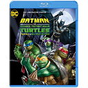 BD / 海外アニメ / バットマン vs ミュータント・タートルズ(Blu-ray) / 1000747546
